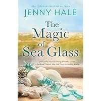 The Magic of Sea Glass: A dazzlingly heartwarming summer romance The Magic of Sea Glass: A dazzlingly heartwarming summer romance Paperback Kindle Audible Audiobook