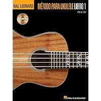 Metodo para Ukulele Libro 1: Hal Leonard Ukulele Method Book 1 Spanish Edition Metodo para Ukulele Libro 1: Hal Leonard Ukulele Method Book 1 Spanish Edition Paperback