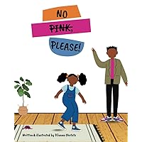 No Pink Please! No Pink Please! Paperback Kindle
