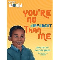 Martell's World You're No Different Than Me Martell's World You're No Different Than Me Hardcover Paperback