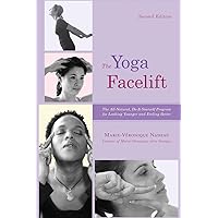 The Yoga Facelift The Yoga Facelift Paperback Kindle