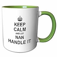 3dRose Keep Calm And Let Nan Handle It Fun Funny Grandma Grandmother Gift, Green Mug, 11 oz