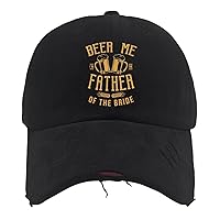 Beer Me Im The Father of The Bride（2） Baseball Cap Camp Hat AllBlack Trucker Hats Gifts for Grandpa Cool Caps