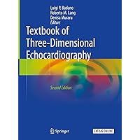Textbook of Three-Dimensional Echocardiography Textbook of Three-Dimensional Echocardiography Hardcover Kindle