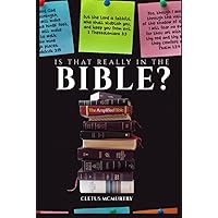 Is That Really in the Bible? Is That Really in the Bible? Hardcover Kindle Audible Audiobook Paperback