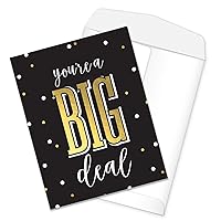 You're A Big Deal Greeting Card / 8.5
