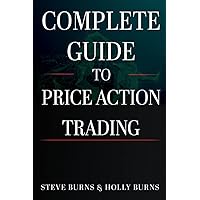 Complete Guide to Price Action Trading
