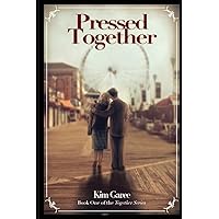 Pressed Together: A Post-WWII Romance in Rural Ohio Pressed Together: A Post-WWII Romance in Rural Ohio Paperback Kindle Audible Audiobook