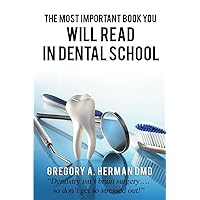 The Most Important Book You Will Read in Dental School