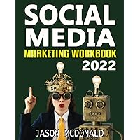Social Media Marketing Workbook: How to Use Social Media for Business Social Media Marketing Workbook: How to Use Social Media for Business Audible Audiobook Paperback