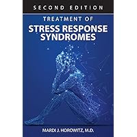 Treatment of Stress Response Syndromes Treatment of Stress Response Syndromes Paperback