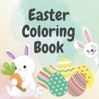 Easter Coloring Book: Coloring Pages with Easter Themed for Kids ages 3-10