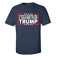 Don't Blame Me I Voted for Trump Funny Political Republican Men's Short Sleeve T-Shirt