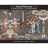Juan O'Gorman: A Confluence of Civilizations Juan O'Gorman: A Confluence of Civilizations Hardcover Kindle