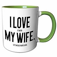 3dRose I Love It When My Wife Lets me Buy Gun Lover, Green Mug, 11 oz
