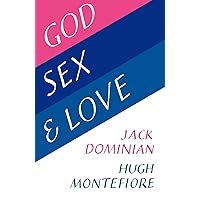 God, Sex and Love God, Sex and Love Paperback