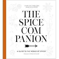 The Spice Companion: A Guide to the World of Spices: A Cookbook The Spice Companion: A Guide to the World of Spices: A Cookbook Hardcover Kindle