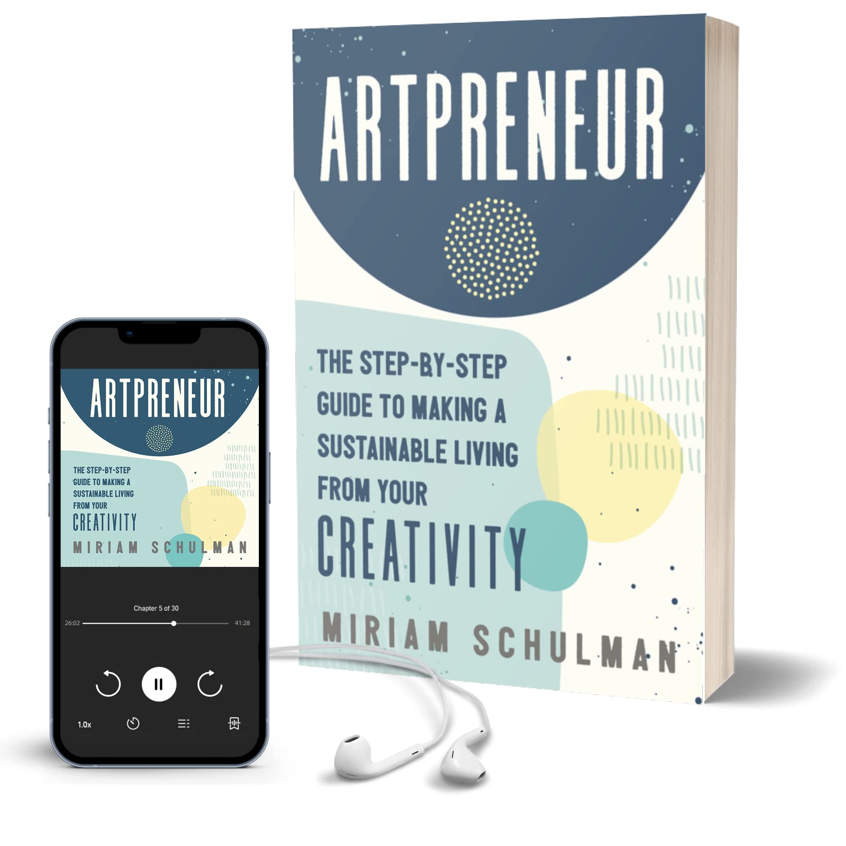 Artpreneur: The Step-by-Step Guide to Making a Sustainable Living from Your Creativity