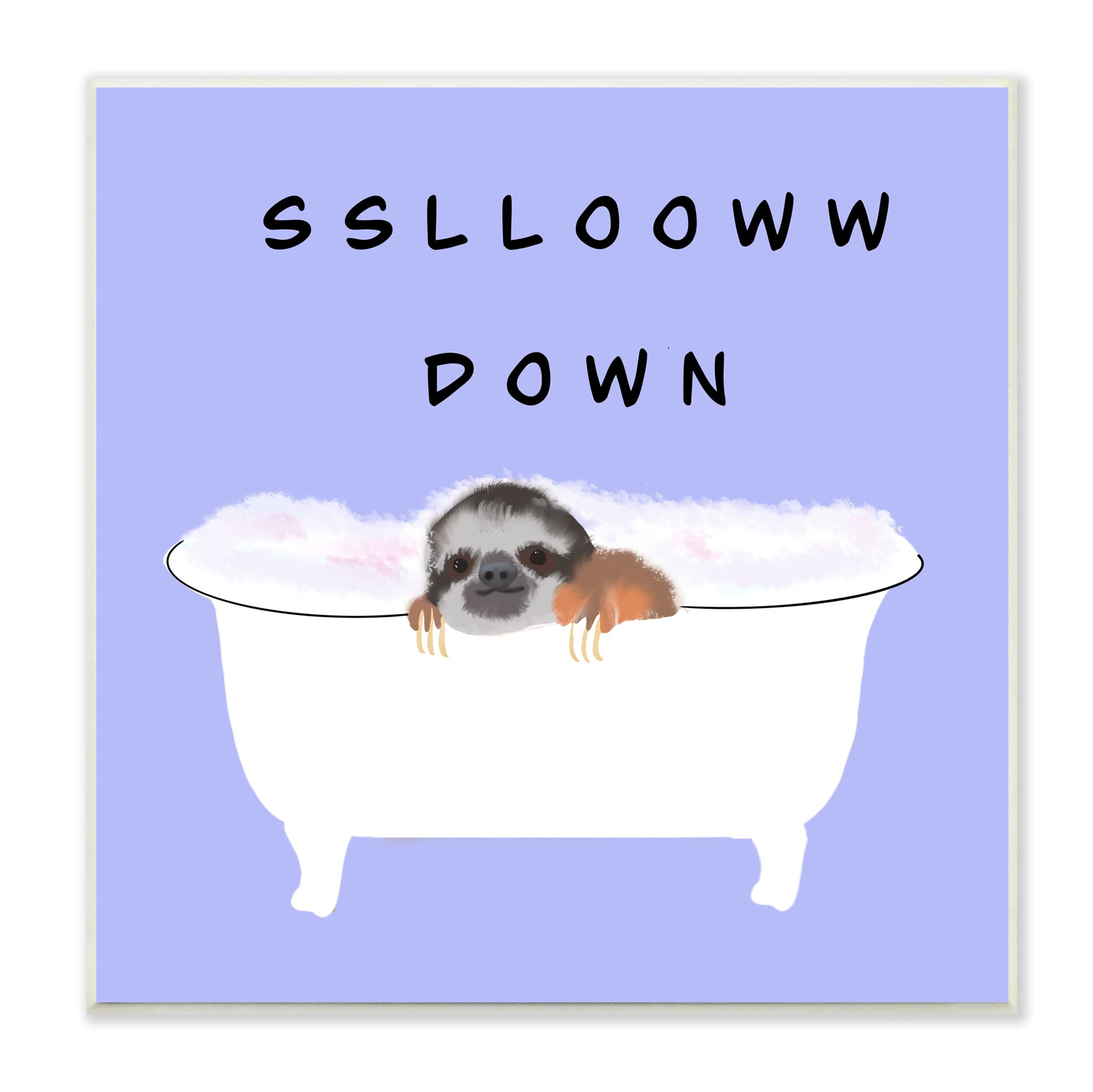 Stupell Industries Slow Down Baby Sloth Bubble Bath Lavender Purple, Designed by Ashley Singleton Wall Plaque, 12 x 12, White