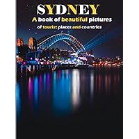 SYDNEY: Beautiful images for relaxation & contemplation of the style of buildings & castles…. Etc, all lovers of trips, hiking & photos.