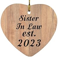 Gifts, Sister in Law Established EST. 2023, Heart Ornament C Xmas Tree Hanging Santa Decoration, for Birthday Anniversary Parents Mothers Day Fathers Day Party, to Men Women Him Her Friend