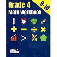 Grade 4 Math Workbook: Practice Math Drills - Exercise Book for Math Fluency | Addition, Subtraction, Multiplication, Division, Fractions, Measurement, Geometry, Statistics | Ages 9-10 Grade 4 Math Workbook: Practice Math Drills - Exercise Book for Math Fluency | Addition, Subtraction, Multiplication, Division, Fractions, Measurement, Geometry, Statistics | Ages 9-10 Paperback