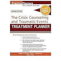 [The Crisis Counseling and Traumatic Events Treatment Planner] 2nd edition [Paperback +++] [with DSM-5 Updates] [(PracticePlanners)]