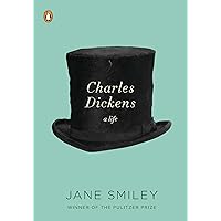 Charles Dickens: A Life (Penguin Lives) Charles Dickens: A Life (Penguin Lives) Kindle Audible Audiobook Paperback Hardcover