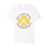 Thinking About Cheesemaking Delicous Cheese Food Premium T-Shirt