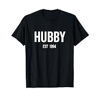 Hubby Est 1994 Best Husband Marriage Wedding Anniversary T-Shirt