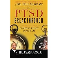 The PTSD Breakthrough The PTSD Breakthrough Paperback Kindle Hardcover