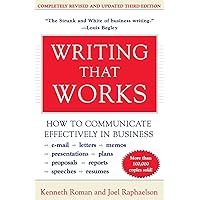 Writing That Works; How to Communicate Effectively In Business Writing That Works; How to Communicate Effectively In Business Paperback Kindle