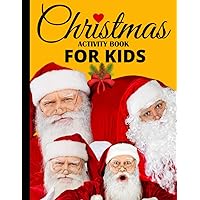 Christmas Activity Book for Kids: Fun Children's Coloring Book for Xmas (Yellow Cover Edition)