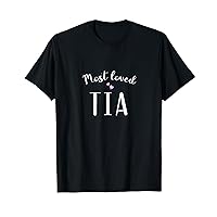 Most Loved Tia Cute Hearts T-Shirt