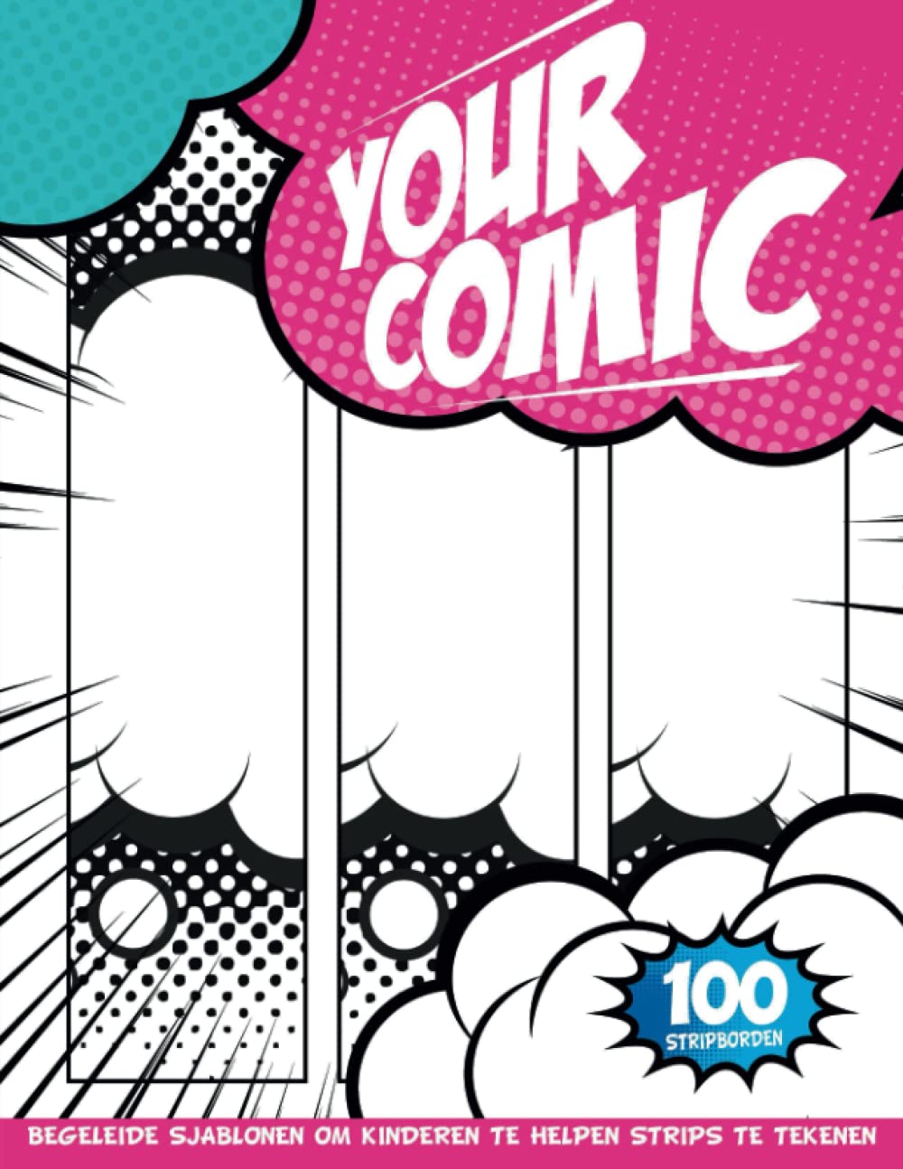 Stripboekschets: Anime striptjablonen voor eenvoudig maken van uw eigen stripboek dankzij 100 geleide strippagina's | Geschenkideeën voor moeders (Dutch Edition)