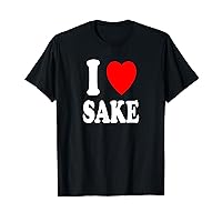 I Heart (Love) Sake Japanese Alcohol Rice Wine T-Shirt