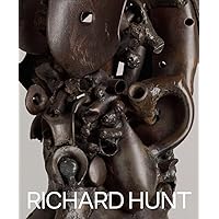 Richard Hunt Richard Hunt Hardcover