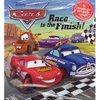 Disney*Pixar Cars Race to the Finish Disney*Pixar Cars Race to the Finish Hardcover