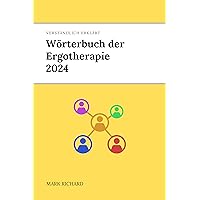 Wörterbuch der Ergotherapie 2024 (German Edition)