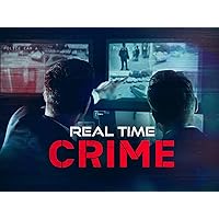 Real Time Crime - Season 1