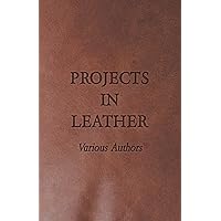 Projects in Leather