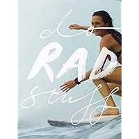 Do Rad Stuff - My Bikini trip with the Rip Curl Women's team