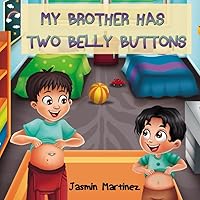 My Brother has Two Belly Buttons