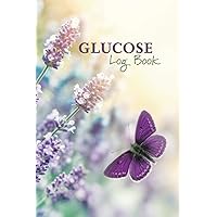 Glucose Log Book: Blood Sugar Logbook - Diabetic Record Keeping - Butterfly in Lavender Flower Garden