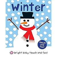 Bright Baby Touch and Feel Winter Bright Baby Touch and Feel Winter Hardcover