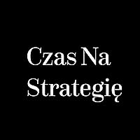 Czas Na Strategię - Strategia, Separacja i Skalowanie Biznesu