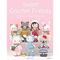 Sweet Crochet Friends: 16 Amigurumi Creations from Khuc Cay Sweet Crochet Friends: 16 Amigurumi Creations from Khuc Cay Paperback