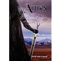 Artrex: Dark Hero Artrex: Dark Hero Hardcover Paperback
