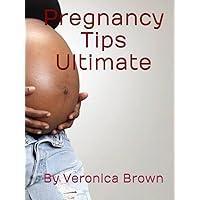 Pregnancy Tips Ultimate