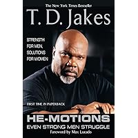 He-Motions: Even Strong Men Struggle He-Motions: Even Strong Men Struggle Paperback Audible Audiobook Kindle Hardcover Audio CD